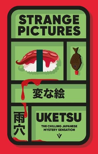 Jim Rion, Uketsu: Strange Pictures (2025, HarperCollins Publishers)