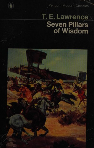 T. E. Lawrence, Anthony Gatrell: Seven pillars of wisdom (Paperback, 1987, Penguin)