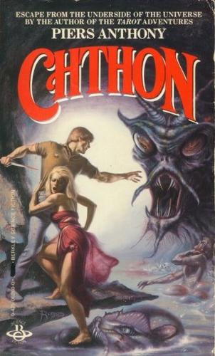Piers Anthony: Chthon (Paperback, 1982, Berkley)