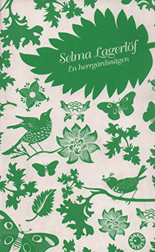 Selma Lagerlöf: En herrgårdssägen (Paperback)