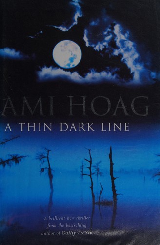 Tami Hoag: A thin dark line (1997, Orion)