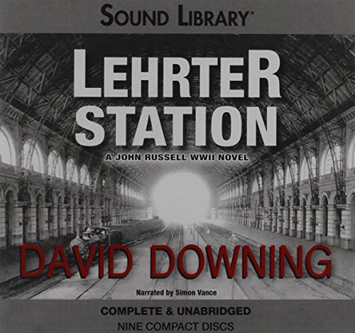 Simon Vance, David Downing: Lehrter Station (AudiobookFormat, 2012, Blackstone Audiobooks)