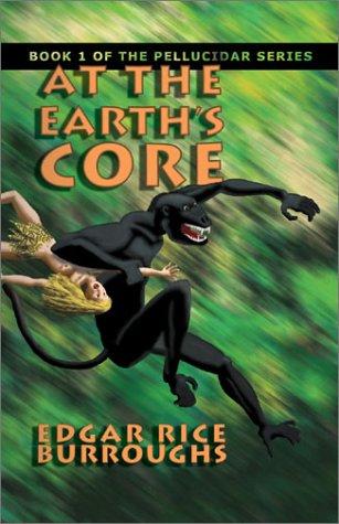 Edgar Rice Burroughs: At the Earth's Core (Paperback, Deodand Publishing)