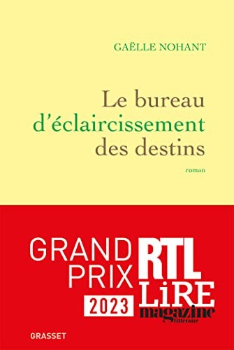 Gaëlle Nohant: Le bureau d'éclaircissement des destins (Paperback, GRASSET)