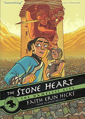 Faith Erin Hicks: The Stone Heart (Hardcover, 2017, Turtleback Books)