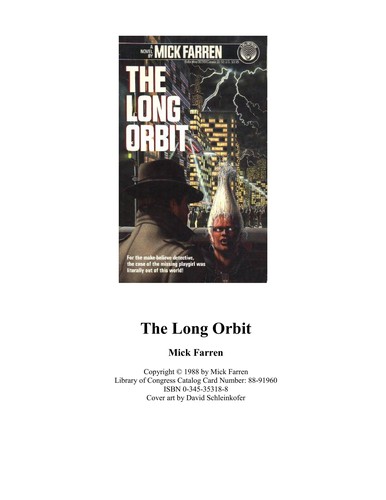 Mick Farren: Long Orbit (Paperback, Del Rey)