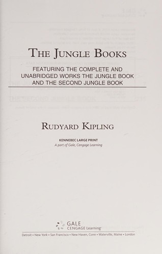 Rudyard Kipling: The jungle books (2009, Kennebec Large Print)