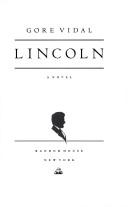 Gore Vidal: Lincoln (1984, Random House)