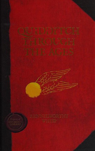J.K. Rowling: Quidditch Through the Ages (2012, Bloomsbury)