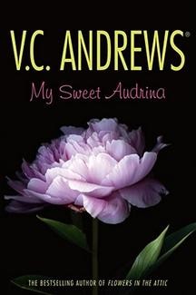 V. C. Andrews: My Sweet Audrina (2011, Simon & Schuster)