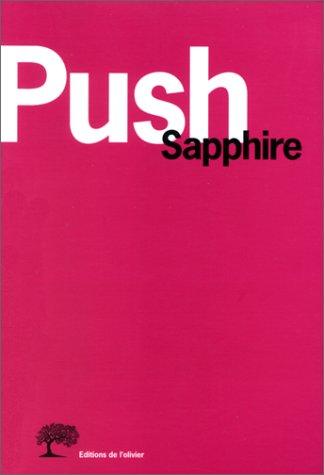Sapphire: Push (Paperback, 1997, Editions de l'Olivier)