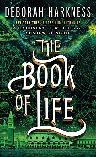 Deborah E. Harkness: The Book of Life (2015, Large Print Press)