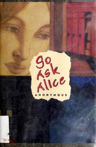 Anonymous, Beatrice Sparks: Go Ask Alice (Hardcover, 1974, Simon and Schuster Books for Young Readers)