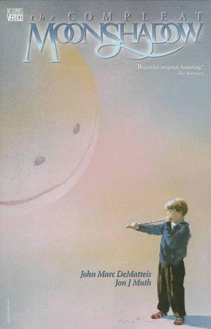 Jon J Muth, J. M. DeMatteis: The Compleat Moonshadow