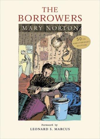 Mary Norton: The borrowers (2003, Harcourt)