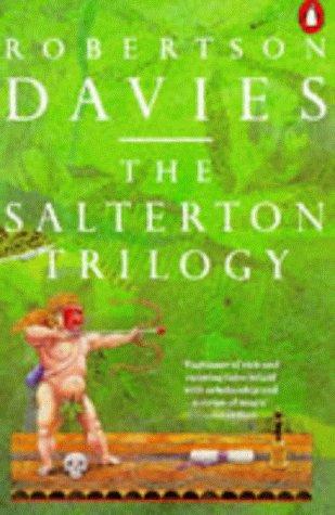 Robertson Davies: The Salterton Trilogy (Paperback, 1992, Penguin Books Ltd)