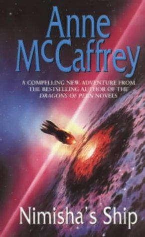 Anne McCaffrey: Nimisha's Ship (Talents of Earth) (Paperback, 1999, Corgi Adult)