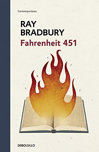 Ray Bradbury: Fahrenheit 451 (Hardcover, DEBOLSILLO, Debolsillo)