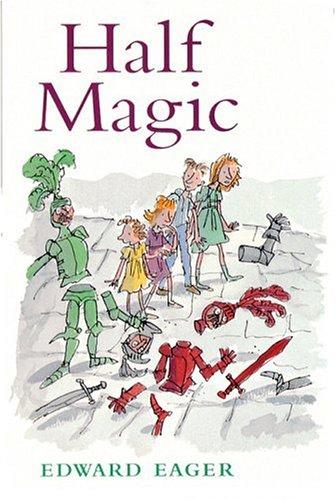 Edward Eager: Half magic (1999, Harcourt Brace)