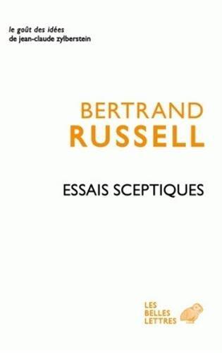 Bertrand Russell: Essais sceptiques (French language, 2011, Les Belles Lettres)