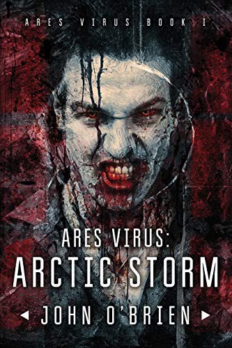 John O'Brien: ARES Virus (Paperback, 2016, Createspace Independent Publishing Platform, CreateSpace Independent Publishing Platform)