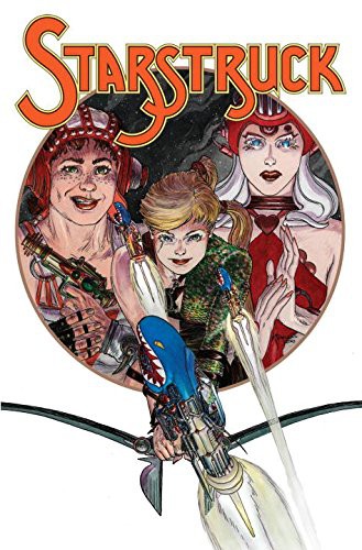 Elaine Lee, Michael Wm Kaluta: Starstruck Deluxe Edition (Hardcover, 2011, Brand: IDW Publishing, IDW Publishing)