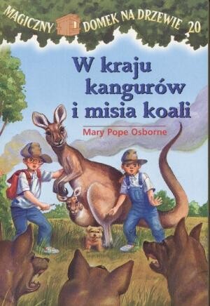 Mary Pope Osborne, Sal Murdocca: W kraju kangurów i misia koali (Paperback, Polish language, 2005, Egmont)
