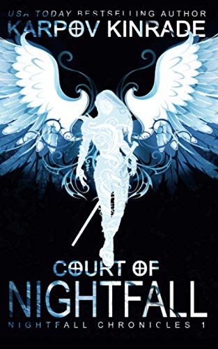 Karpov Kinrade: Court of Nightfall (Paperback, 2014, Daring Books)