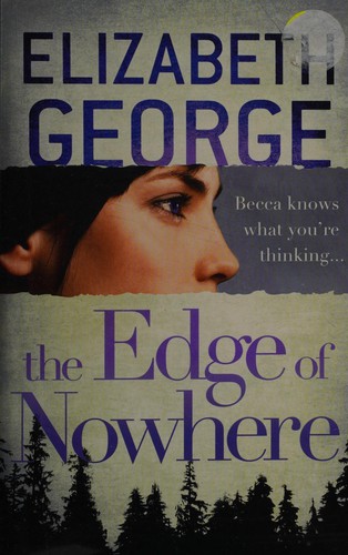 Elizabeth George: Edge of Nowhere (2013, Hodder & Stoughton)