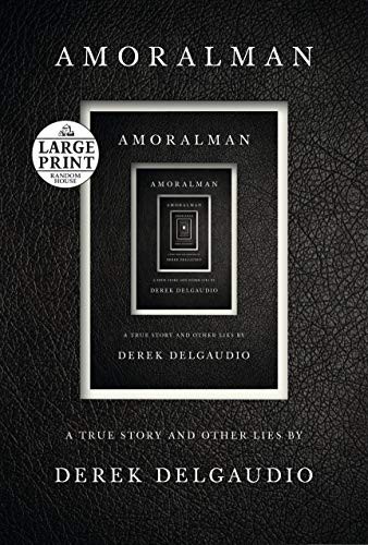Derek DelGaudio: AMORALMAN (Paperback, 2021, Random House Large Print)