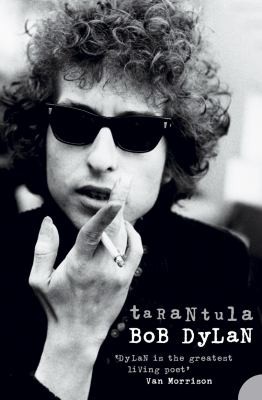 Bob Dylan: Tarantula (2005, HarperCollins Publishers Limited)