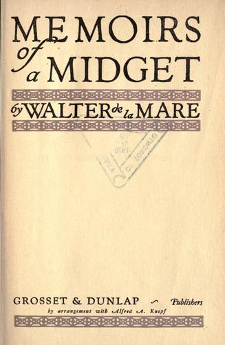 Walter De la Mare: Memoirs of a midget (1922, Grosset & Dunlap)