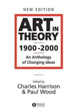 Charles Harrison: Art in Theory 1900-2000 (2003)