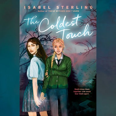 Isabel Sterling: Coldest Touch (AudiobookFormat, 2021, Penguin Random House Audio Publishing Group)