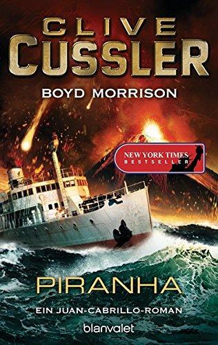 Clive Cussler, Boyd Morrison: Piranha (German language, 2016, Blanvalet)