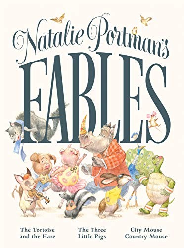 Janna Mattia, Natalie Portman: Natalie Portman's Fables (Hardcover, 2020, Feiwel & Friends)