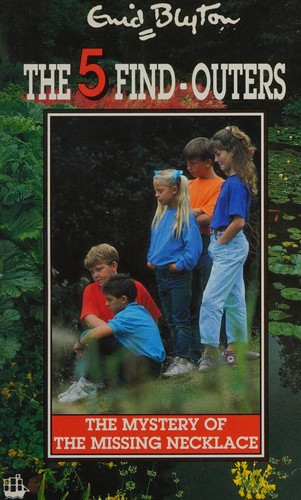 Enid Blyton: The Mystery of the Missing Necklace (1991, Armada)