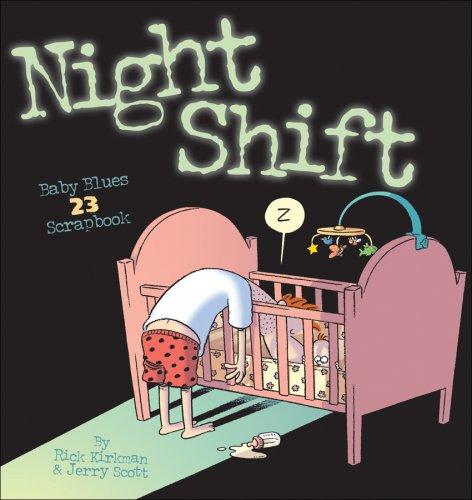 Jerry Scott, Rick Kirkman: Night Shift (Paperback, 2007, Andrews McMeel Publishing)