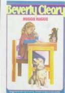 Beverly Cleary: Muggie Maggie (Hardcover, 1999, Tandem Library)