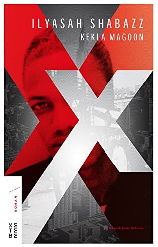 Ilyasah Shabazz: X (Paperback, 2019, Ketebe Yayınları)