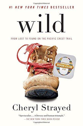 Cheryl Strayed, Cheryl Strayed: Wild (2013, Vintage Books)