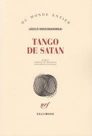 László Krasznahorkai: Tango de Satan (French language)