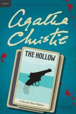 Agatha Christie, Hugh Fraser Sir: The Hollow A Hercule Poirot Mystery (2011, Harper Paperbacks)