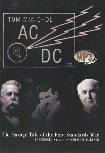 Tom McNichol: AC/DC (AudiobookFormat, 2008, Blackstone Audiobooks, Blackstone Audio)
