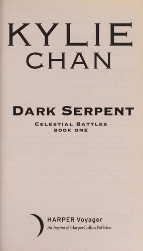 Kylie Chan: Dark serpent (2014)