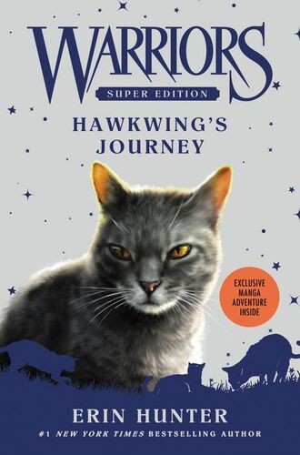 Erin Hunter: Hawkwing's journey (2016)