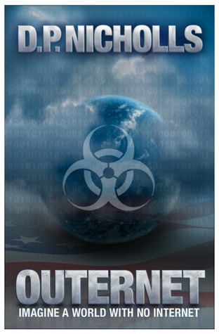 D.P. Nicholls: Outernet (EBook, Amazon Kindle)