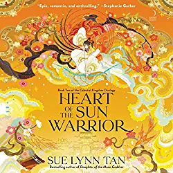 Sue Lynn Tan: Heart of the Sun Warrior (AudiobookFormat, Harper Audio)