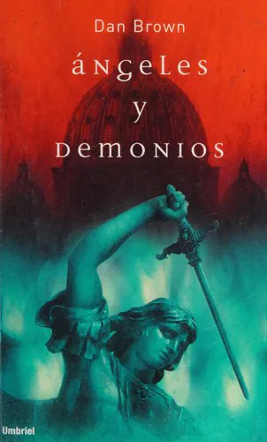 Dan Brown, Richard Poe: Ángeles y demonios (Spanish language, 2004)