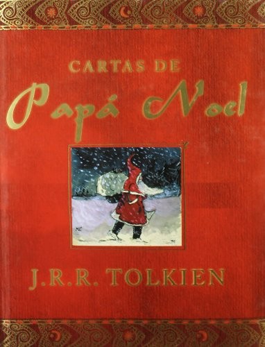 J. R. R. Tolkien: Cartas de Papá Noel (Hardcover, Spanish language, El Aleph Editores)